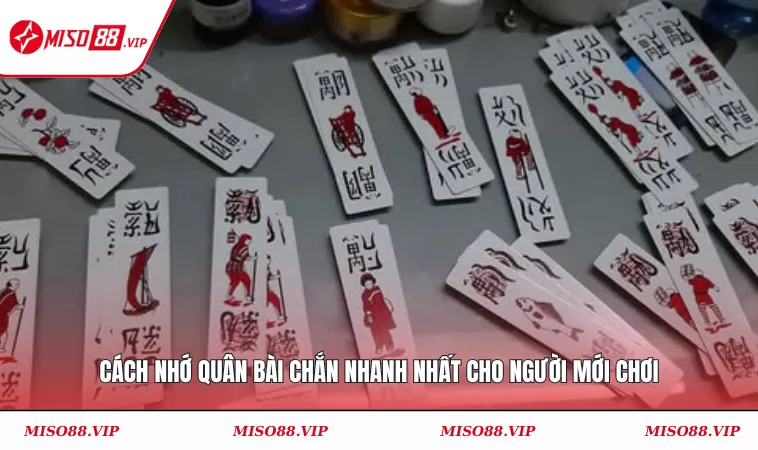 Cách nhớ quân bài chắn